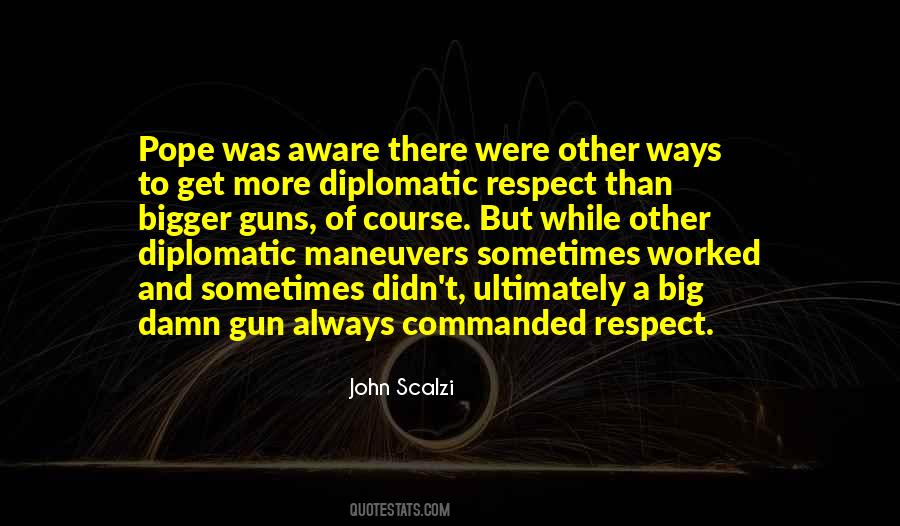 Respect Goes Both Ways Quotes #181658