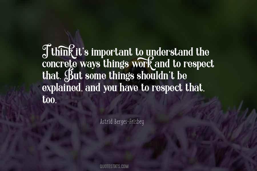 Respect Goes Both Ways Quotes #63171