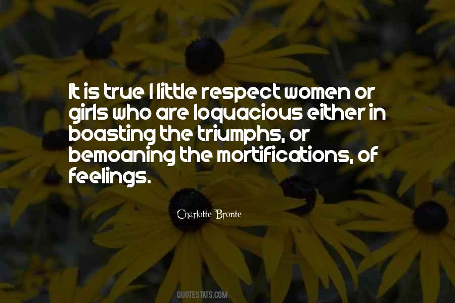 Respect Her Feelings Quotes #1025123