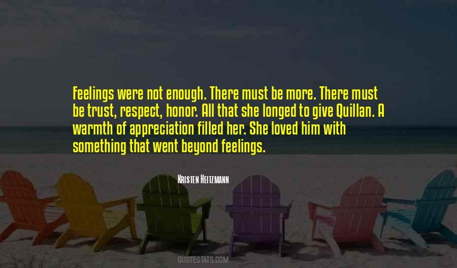 Respect Her Feelings Quotes #1401108