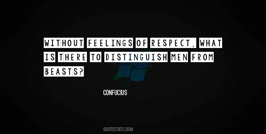 Respect Her Feelings Quotes #55501