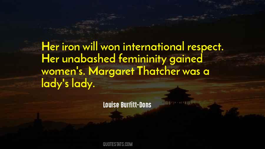 Respect Her Quotes #1108559