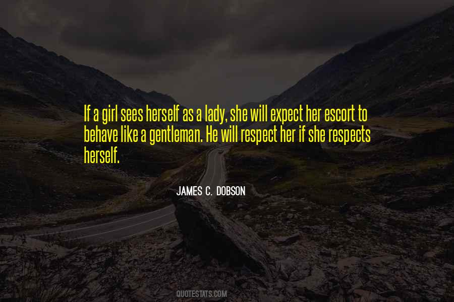 Respect Her Quotes #1248015