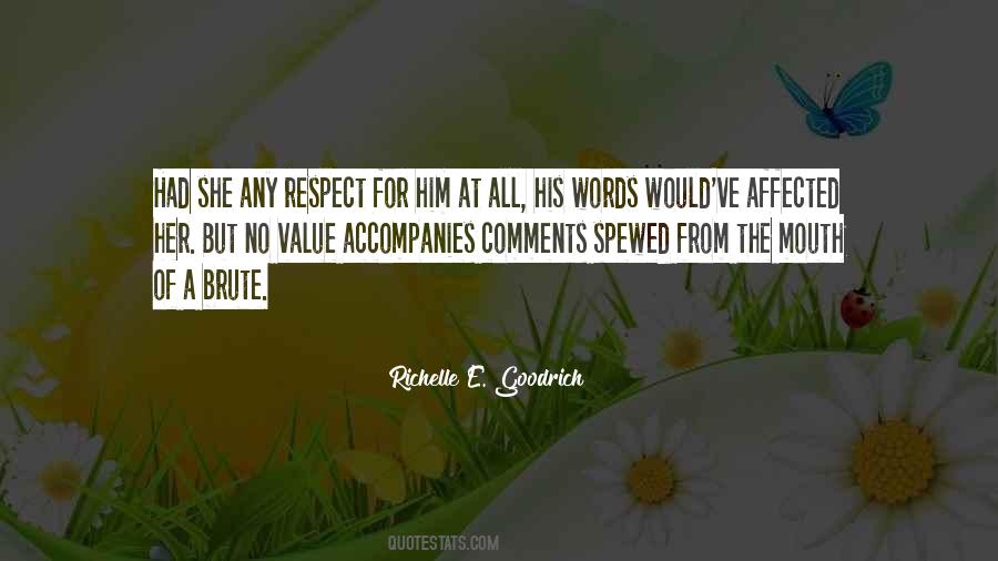 Respect Her Quotes #239104