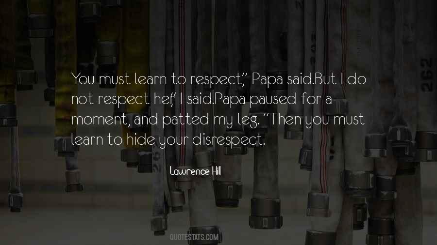 Respect Her Quotes #254906