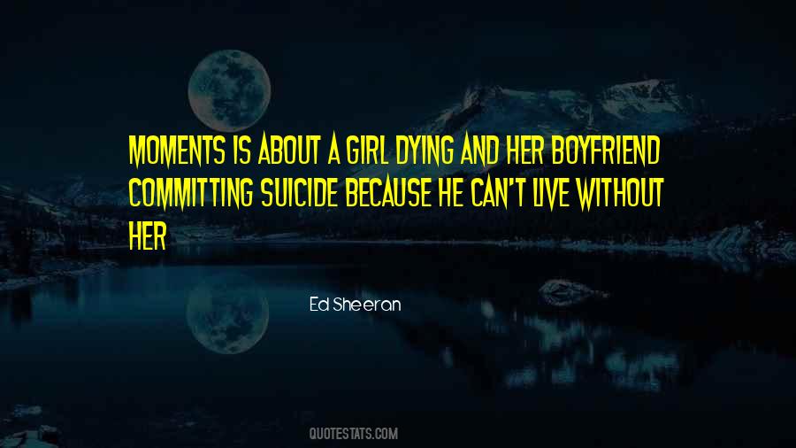 Quotes About Ed Sheeran #291406