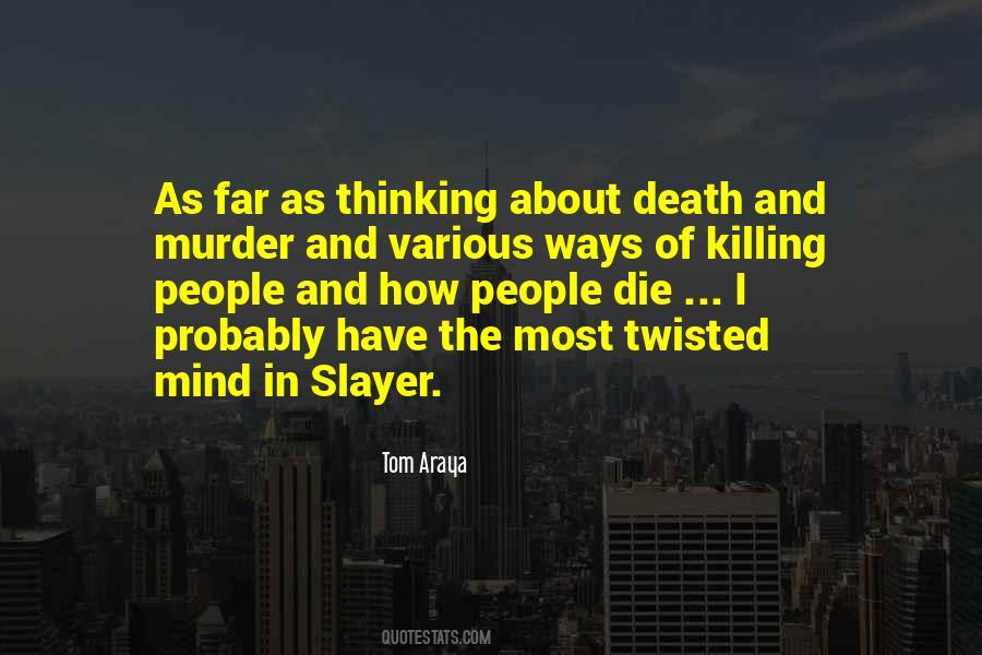 Quotes About Slayer #1630005