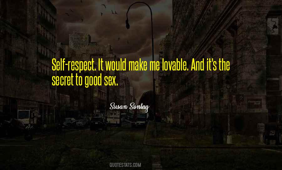 Respect Me Love Quotes #535740