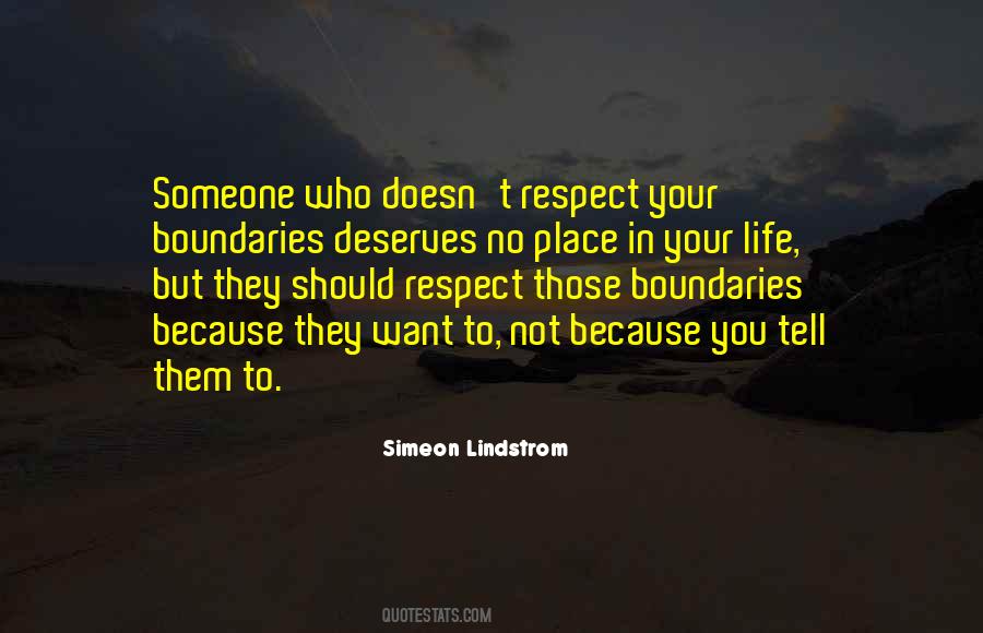 Respect My Boundaries Quotes #970106