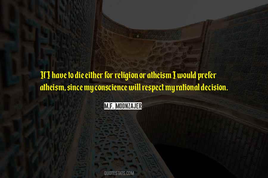 Respect My Decision Quotes #861084