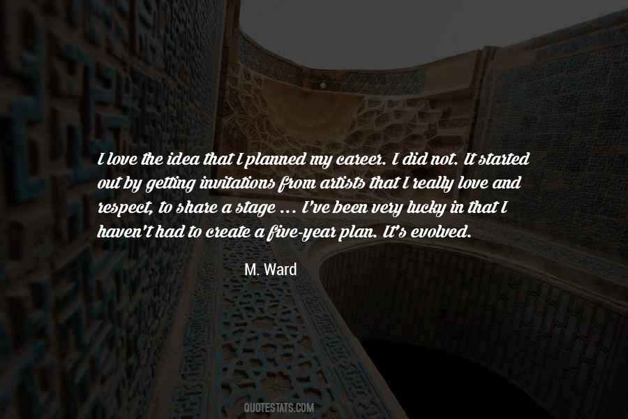 Respect My Love Quotes #322823