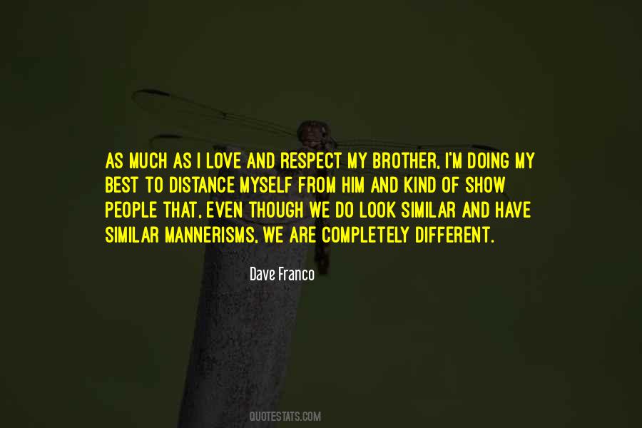 Respect My Love Quotes #969430