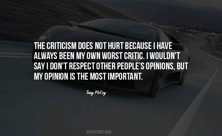 Respect My Opinion Quotes #1241579