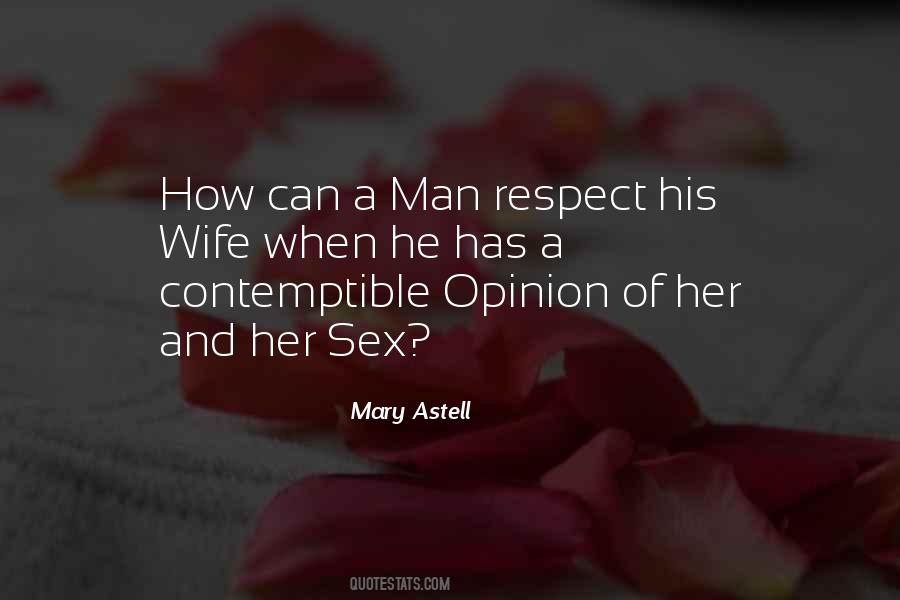 Respect My Opinion Quotes #895401