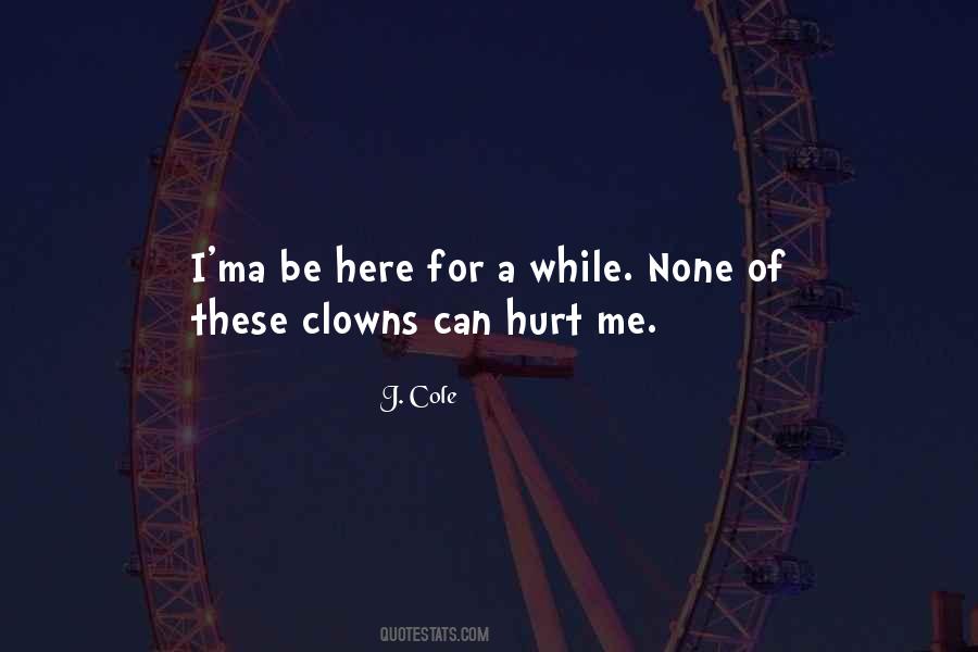 Quotes About J Cole #32810