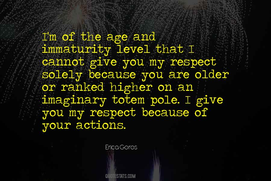 Respect Older Quotes #179830