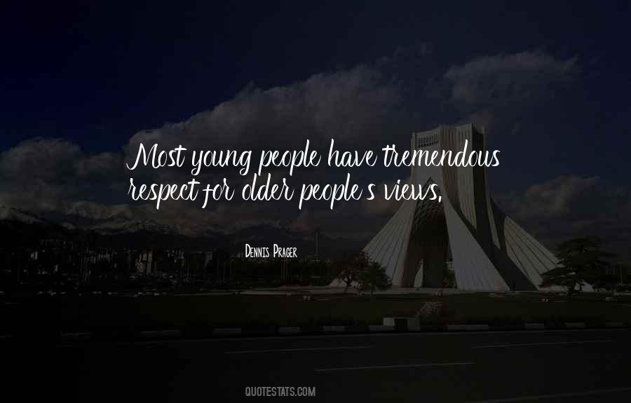 Respect Older Quotes #968031
