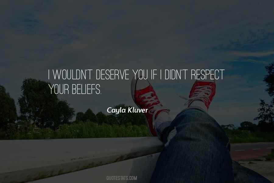 Respect Others Beliefs Quotes #1578280