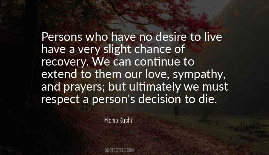 Respect Others Decision Quotes #668256