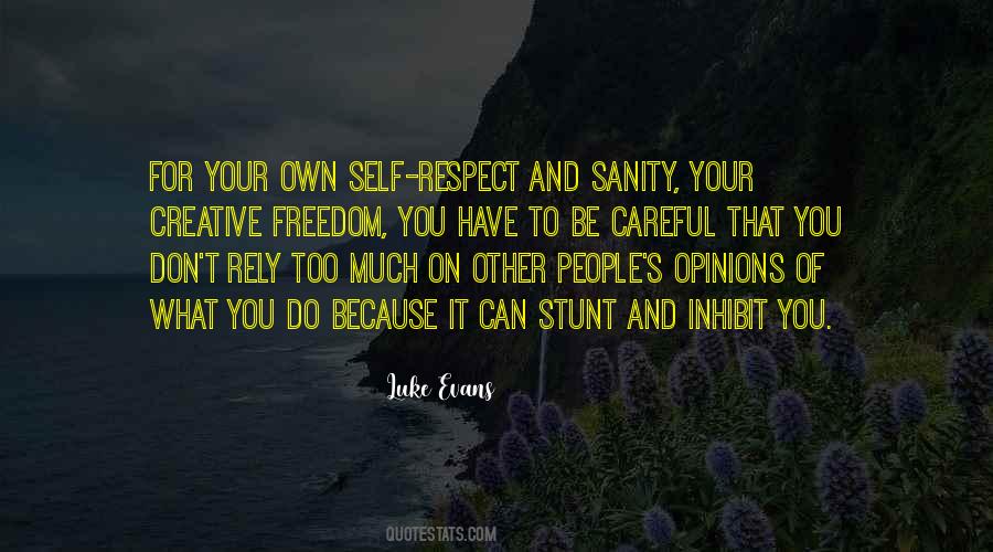 Respect Others Opinions Quotes #171662