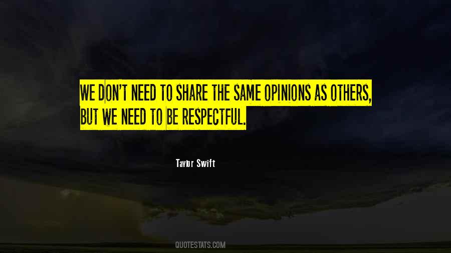 Respect Others Opinions Quotes #487512