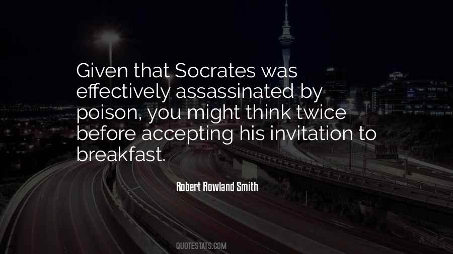 Quotes About Socrates #1296806