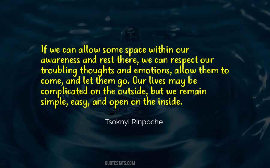 Respect Others Space Quotes #477722