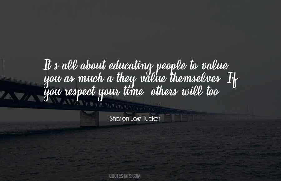 Respect Others Time Quotes #65270