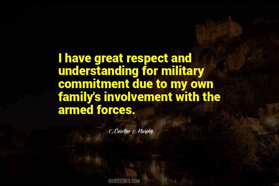 Respect Our Military Quotes #1653209