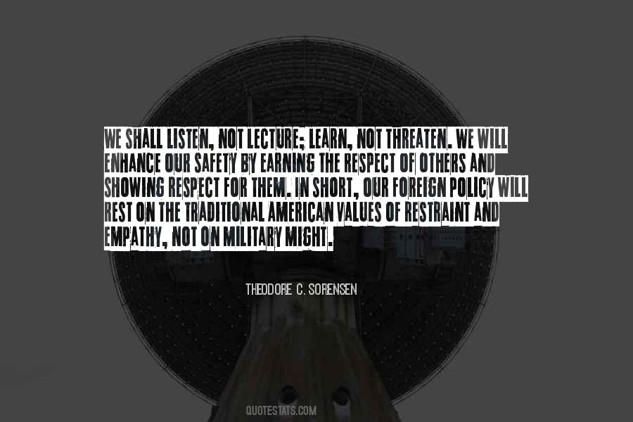 Respect Our Military Quotes #577488