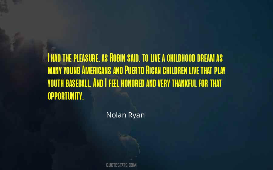 Quotes About Nolan Ryan #1290293