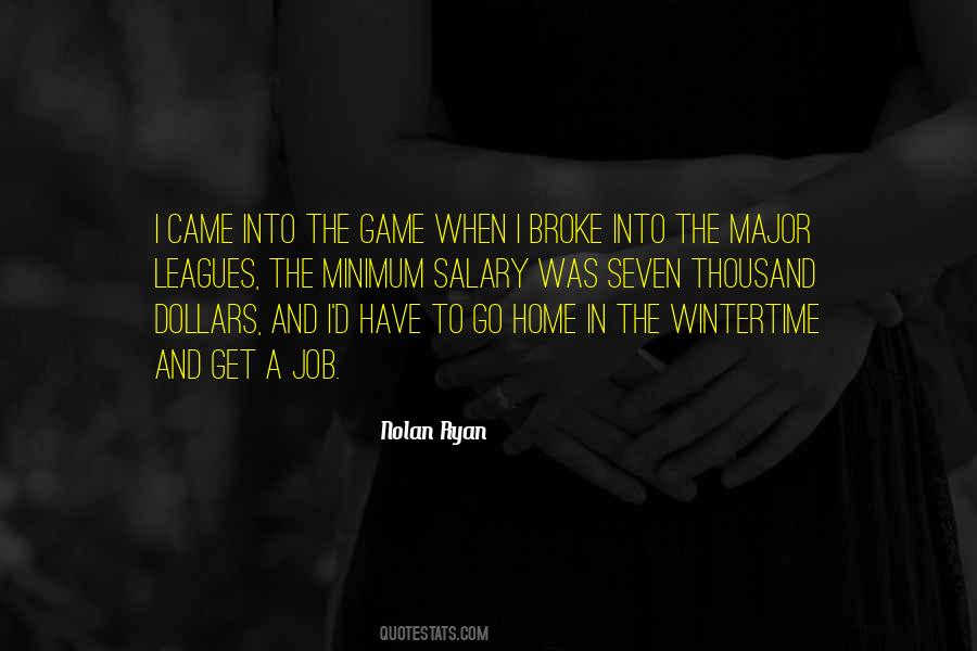 Quotes About Nolan Ryan #1652039