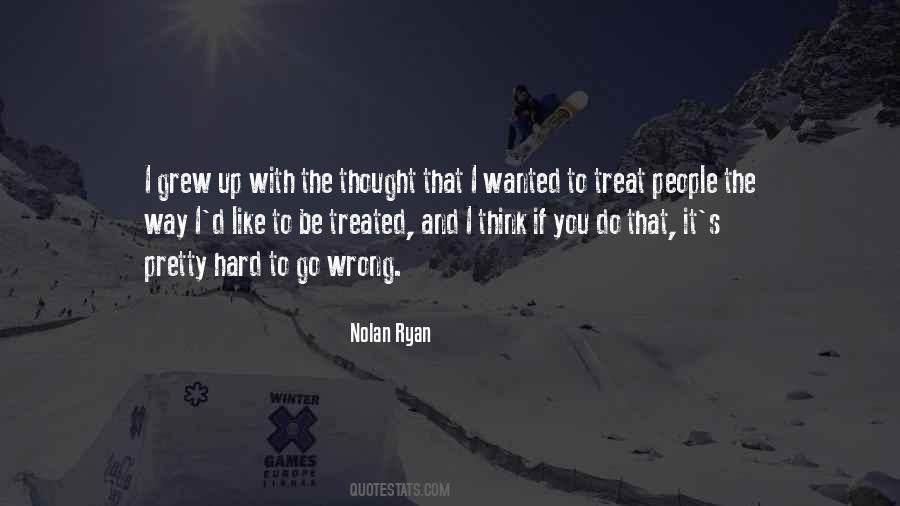 Quotes About Nolan Ryan #1699070
