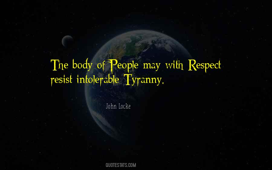 Respect The Body Quotes #1853608