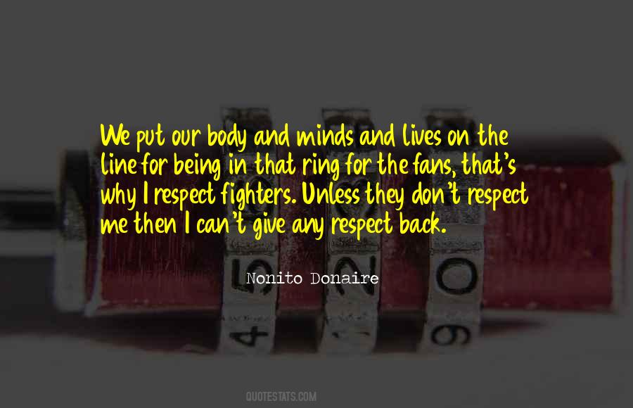 Respect The Body Quotes #1854980