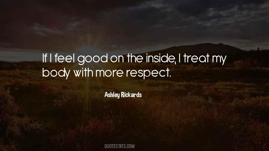 Respect The Body Quotes #525603