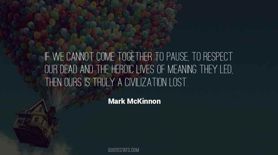 Respect The Dead Quotes #113377