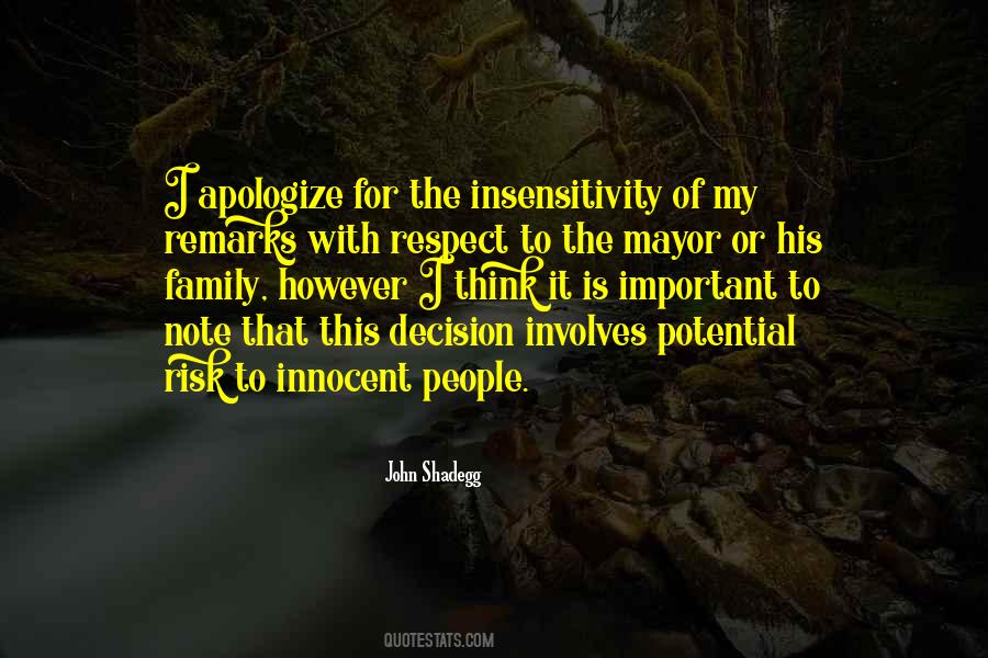 Respect The Decision Quotes #1670999