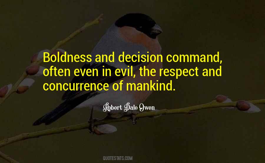 Respect The Decision Quotes #1709991