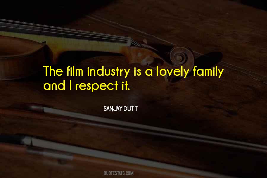Respect The Family Quotes #1549248