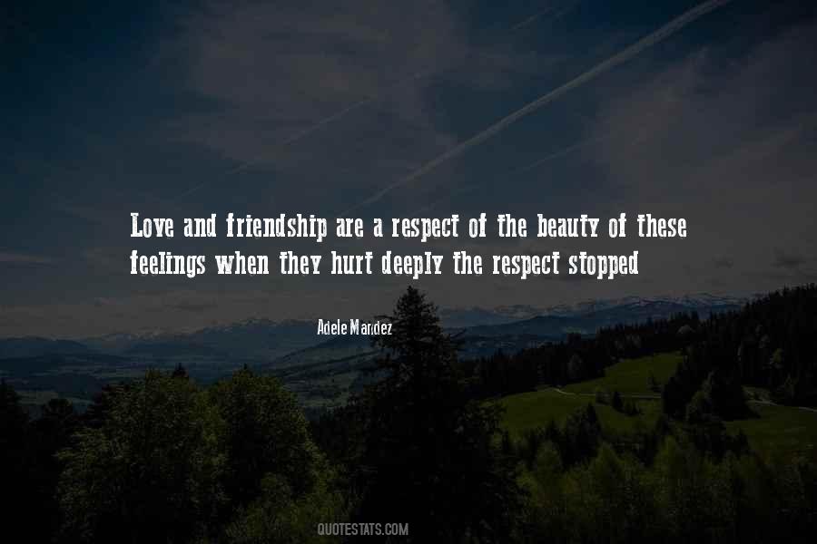 Respect The Feelings Quotes #359765