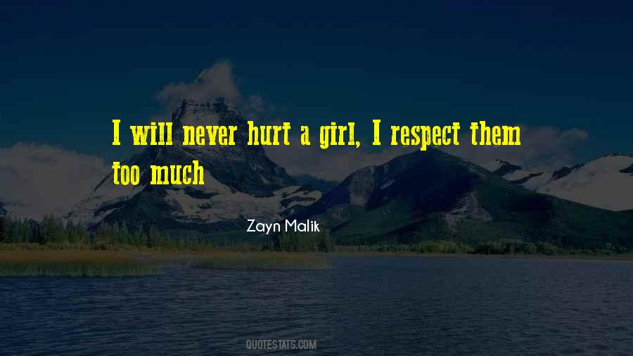 Respect The Girl Quotes #1121476