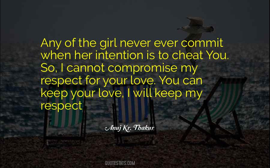 Respect The Girl Quotes #953666