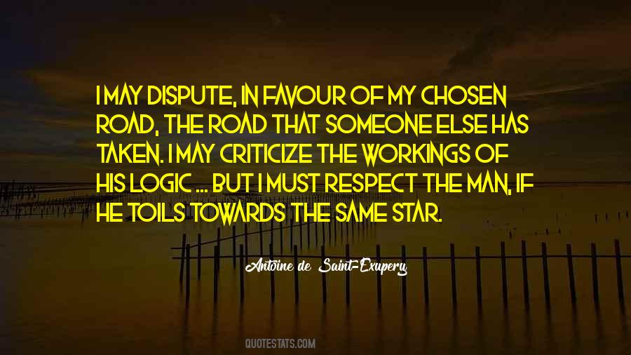 Respect The Man Quotes #1603226