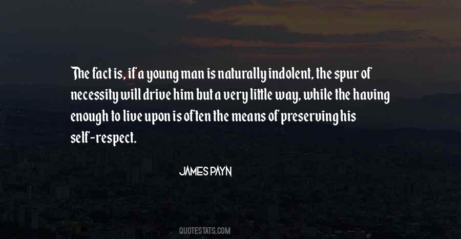 Respect The Man Quotes #313509