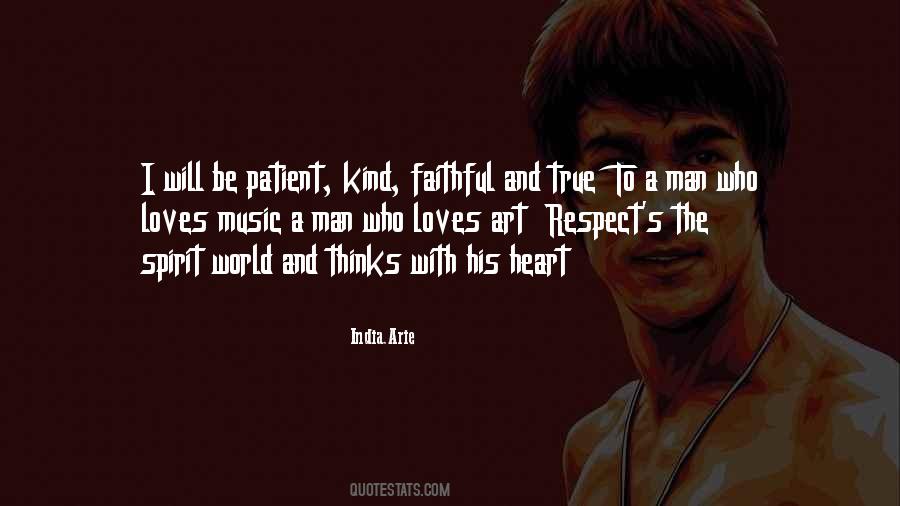 Respect The Man Quotes #368783