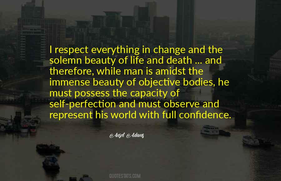 Respect The Man Quotes #416300