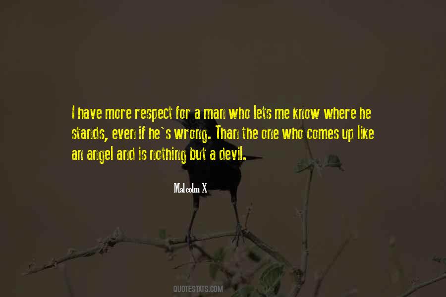 Respect The Man Quotes #521690