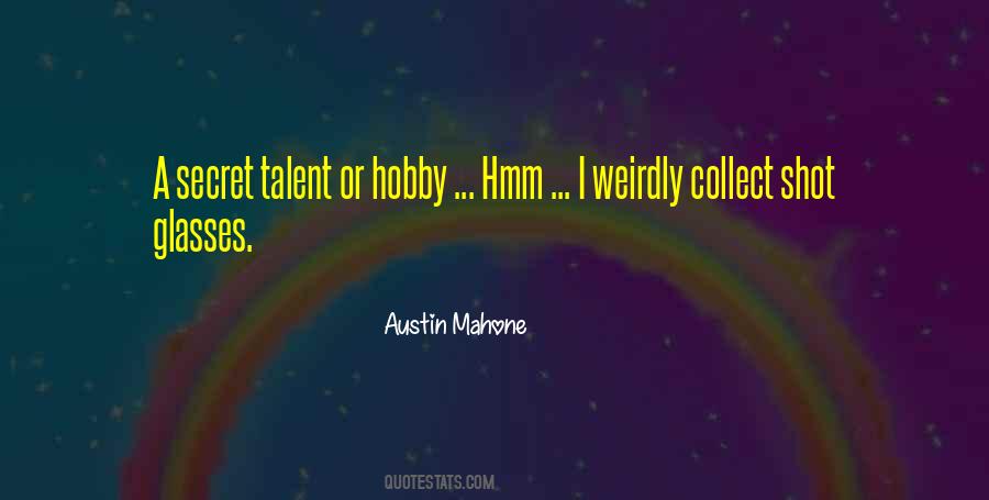 Quotes About Austin Mahone #818124