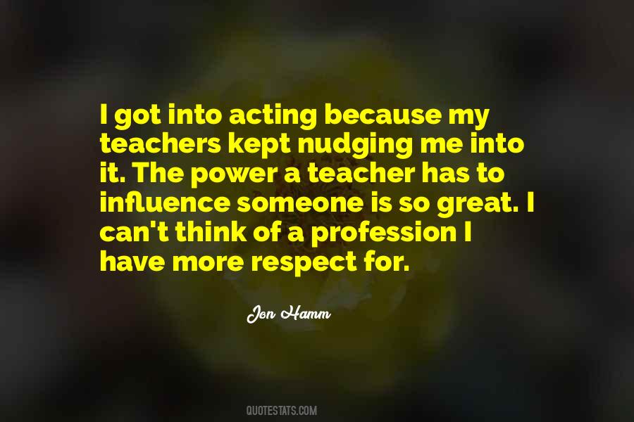 Respect The Teacher Quotes #1585137